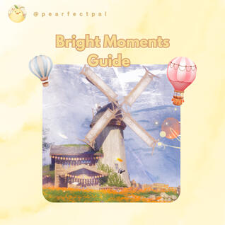 Bright Moments Guide